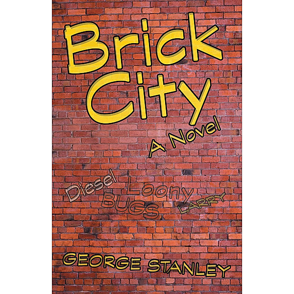 Brick City, George Stanley
