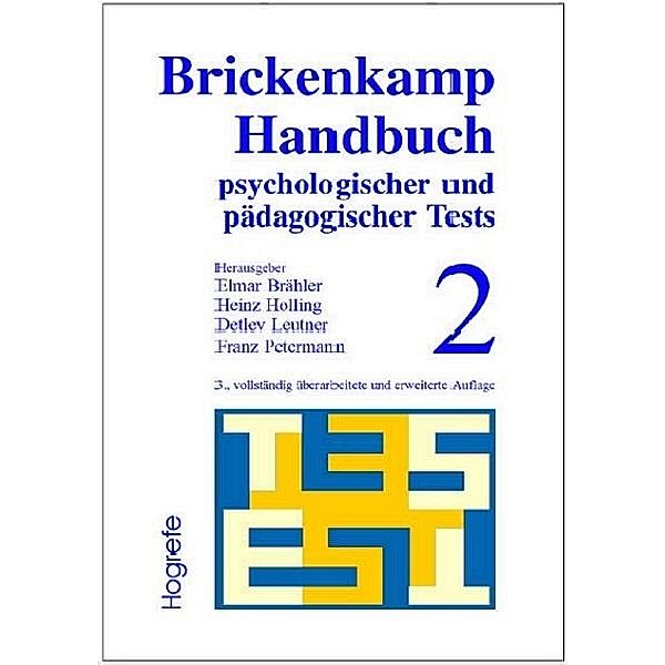 Brickenkamp Handbuch psychologischer und pädagogischer Tests, 2 Bde., Bd.2, Rolf Brickenkamp, Elmar Brähler, Heinz Holling