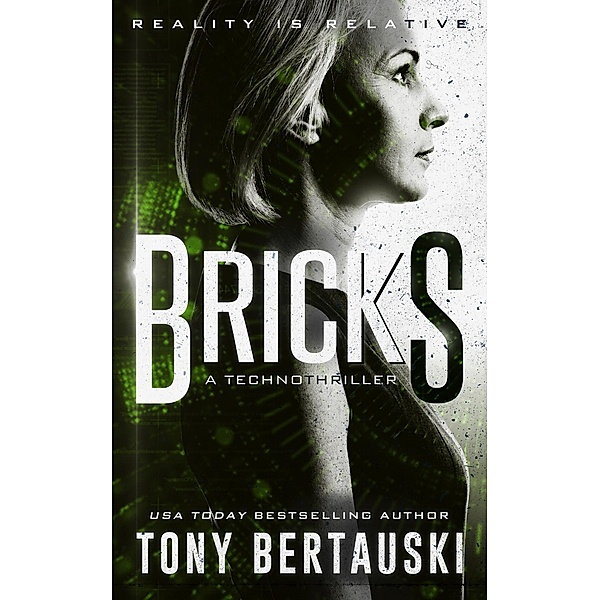Bricks (Halfskin, #3), Tony Bertauski