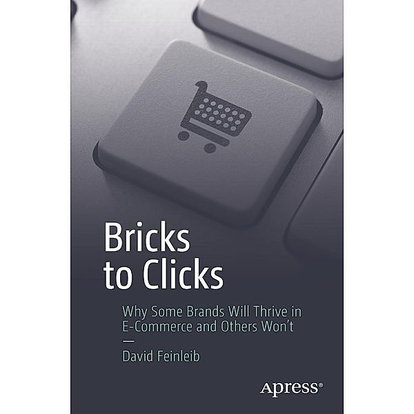 Bricks to Clicks, David Feinleib