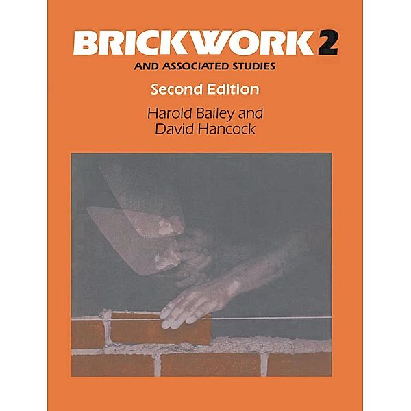 Brickwork 2 and Associated Studies, Harold Bailey, David W. Hancock