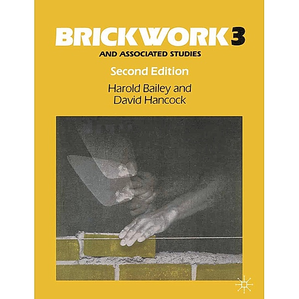 Brickwork 3 and Associated Studies, Harold Bailey, David W. Hancock