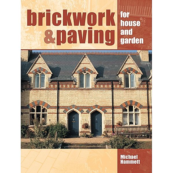 Brickwork and Paving, Michael Hammett