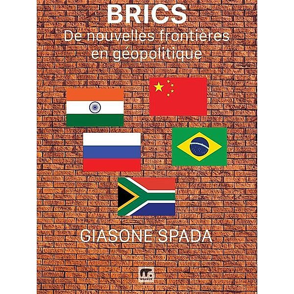 BRICS, Giasone Spada