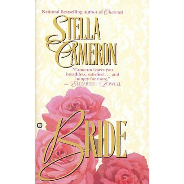 Bride, Stella Cameron