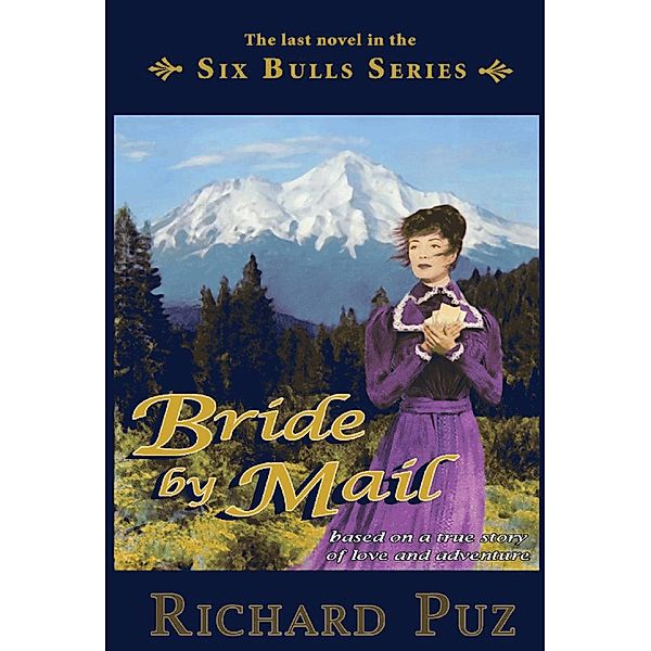 Bride by Mail / 74th Street Press*Olympia, Richard Puz