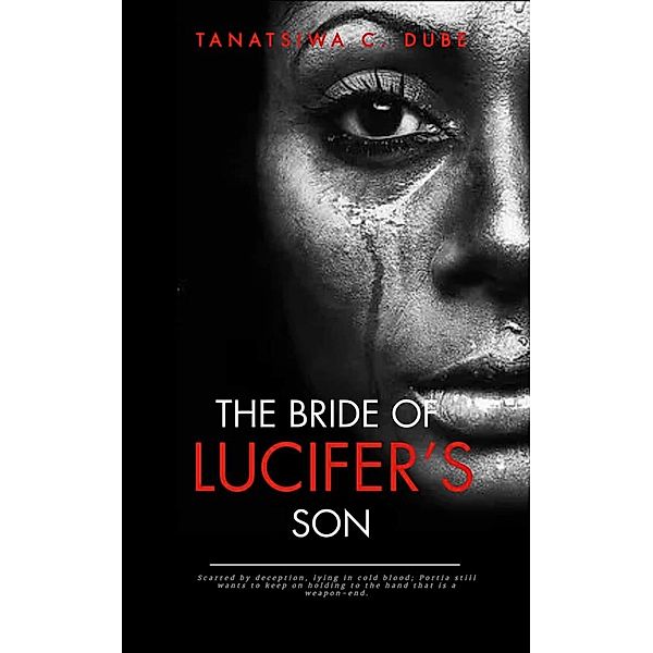 Bride Of Lucifer's Son, Tanatsiwa Christabel Dube