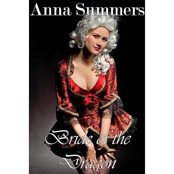 Bride of the Dragon, Anna Summers