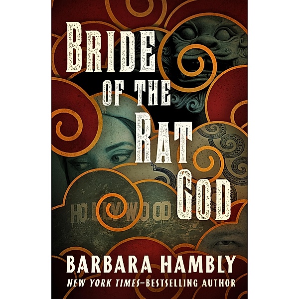 Bride of the Rat God, Barbara Hambly