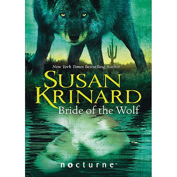 Bride of the Wolf (Mills & Boon Nocturne), Susan Krinard