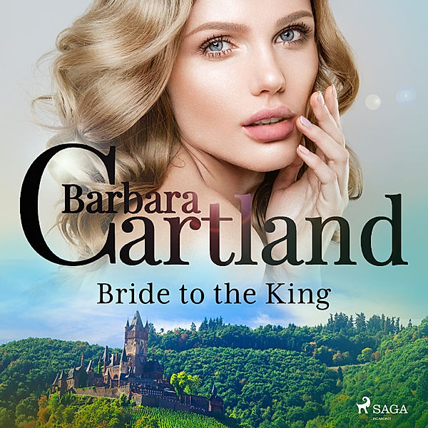Bride to the King, Barbara Cartland