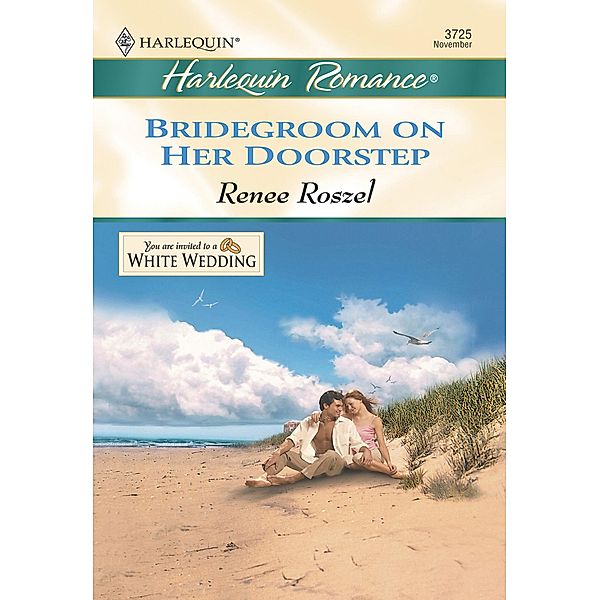 Bridegroom On Her Doorstep (Mills & Boon Cherish) / Mills & Boon Cherish, Renee Roszel