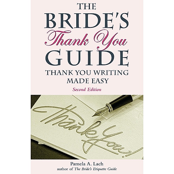 Bride's Thank-You Guide, Pamela A. Lach