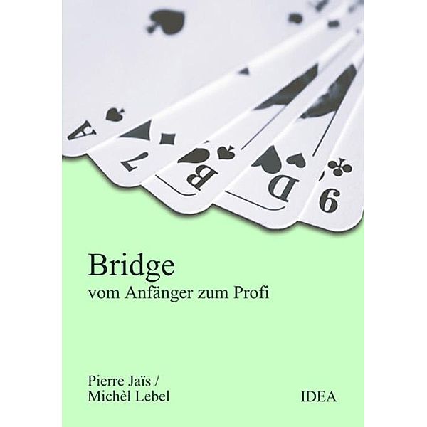 Bridge, Pierre Jais, Michel Lebel