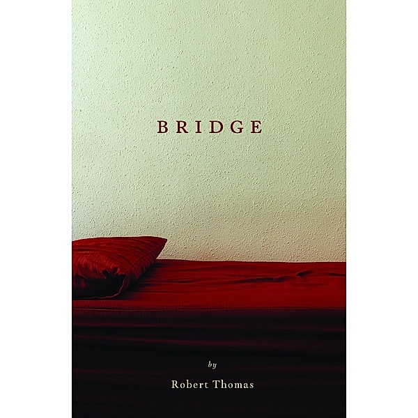 Bridge, Robert Thomas