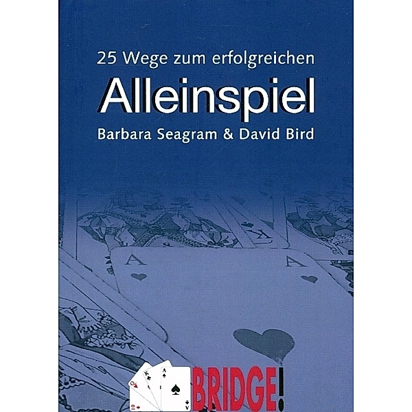 Bridge, Barbara Seagram, David Bird