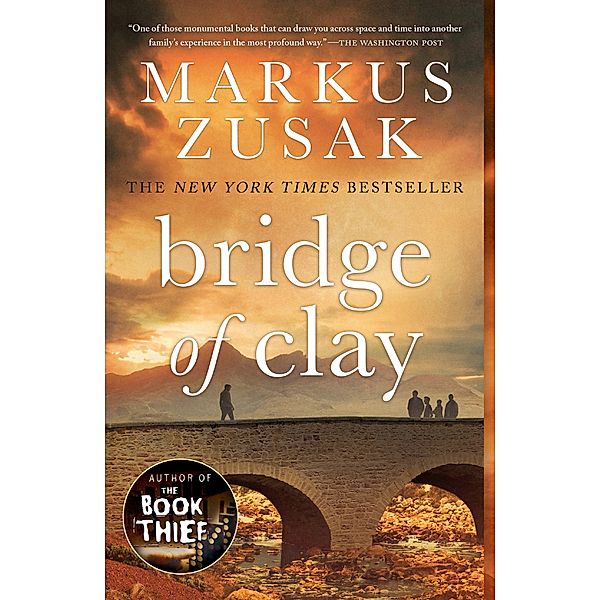 Bridge of Clay, Markus Zusak