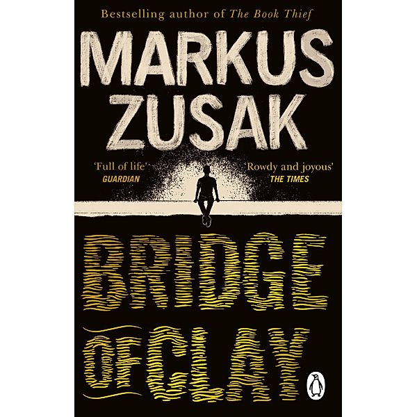 Bridge of Clay, Markus Zusak