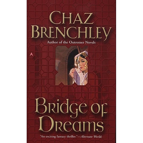 Bridge of Dreams / Selling Water by the River Bd.1, Chaz Brenchley