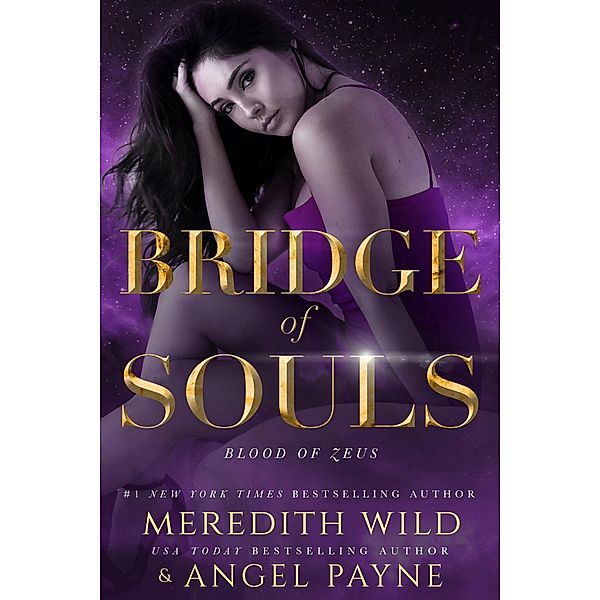 Bridge of Souls / Blood of Zeus Bd.4, Meredith Wild, Angel Payne