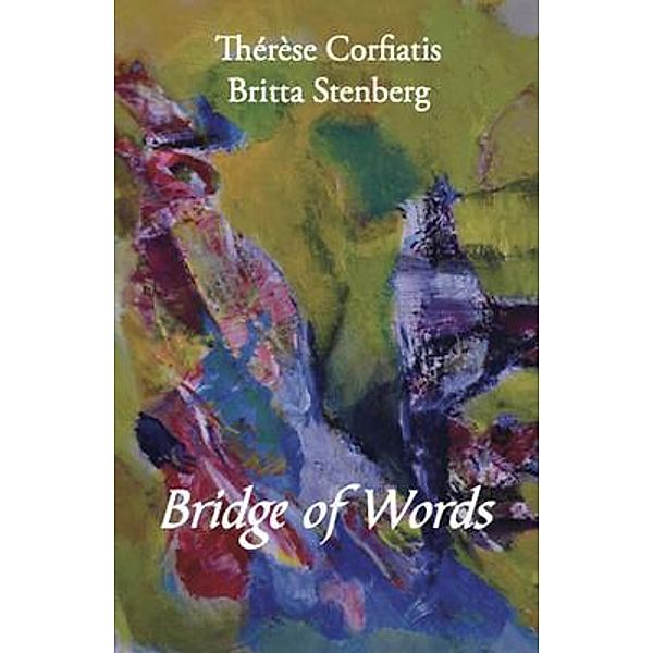 Bridge of Words, Thérèse Corfiatis, Britta Stenberg