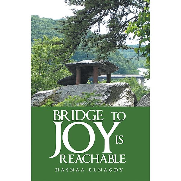 Bridge to Joy Is Reachable, Hasnaa Elnagdy