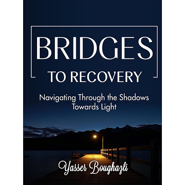 Bridge To Recovery, Yasser Boughazli