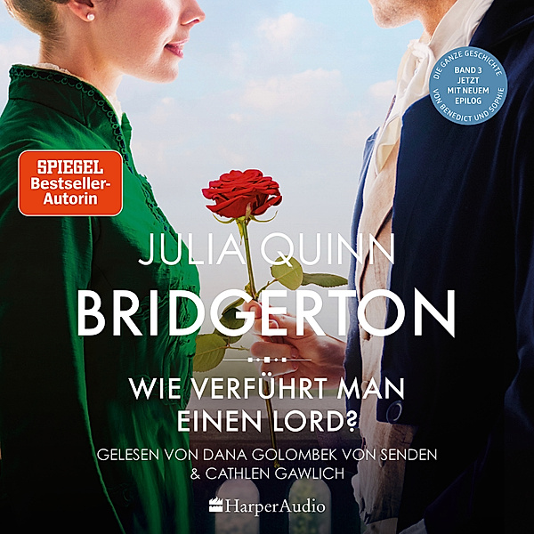 Bridgerton - 3 - Wie verführt man einen Lord?, Julia Quinn
