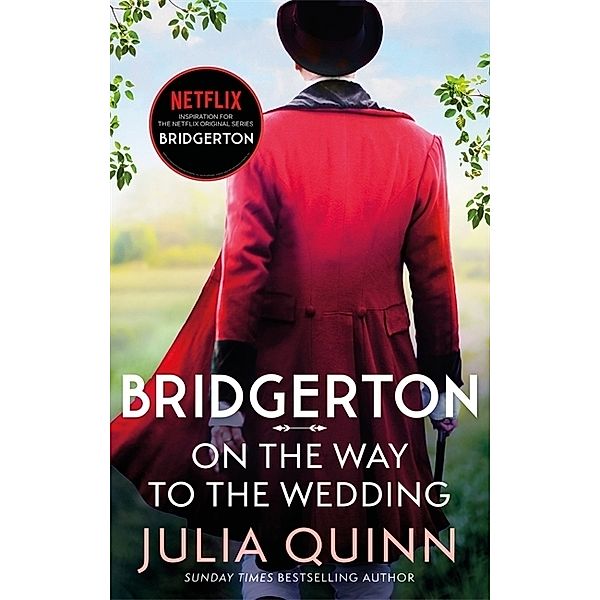 Bridgerton: On The Way To The Wedding, Julia Quinn