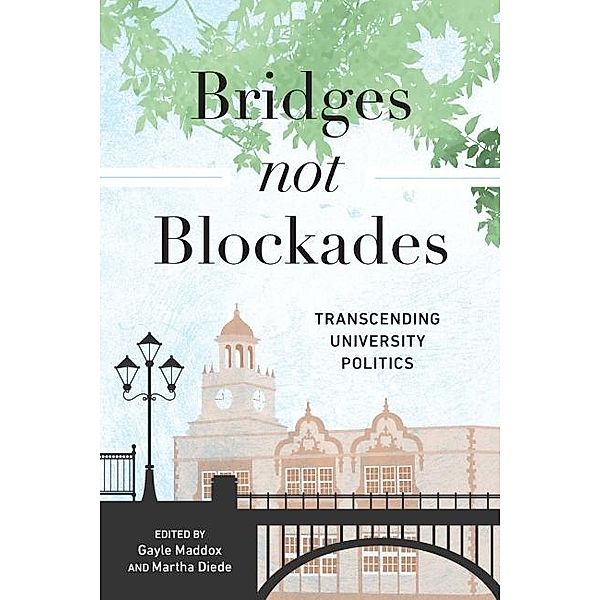 Bridges not Blockades / Critical Studies in Teacher Leadership
