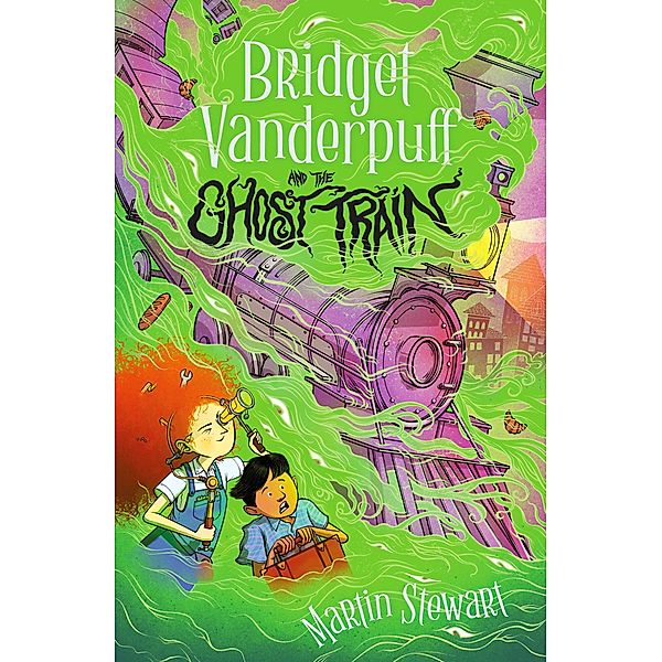 Bridget Vanderpuff and the Ghost Train, Martin Stewart