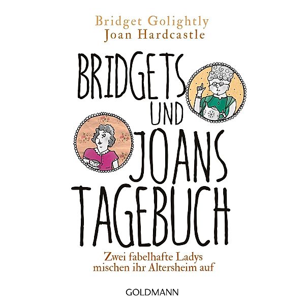 Bridgets und Joans Tagebuch, Bridget Golightly, Joan Hardcastle