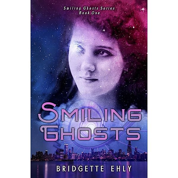 Bridgette Ehly: Smiling Ghosts, Bridgette Ehly