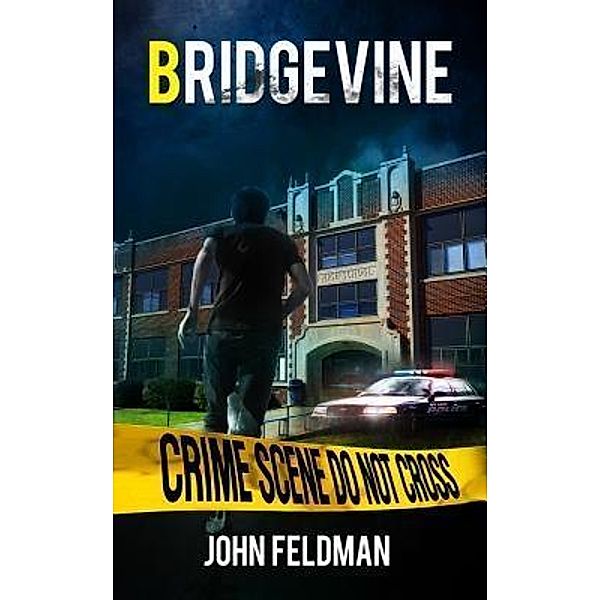 Bridgevine / Worn Key Publishing, John Feldman
