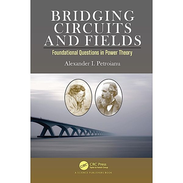 Bridging Circuits and Fields, Alexander I. Petroianu