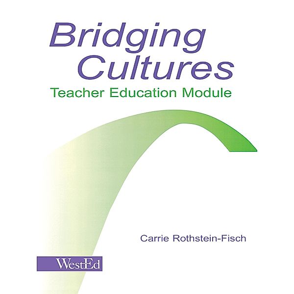Bridging Cultures, Carrie Rothstein-Fisch