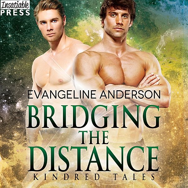 Bridging the Distance, Evangeline Anderson