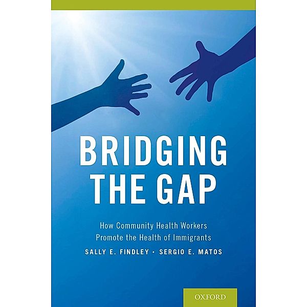 Bridging the Gap, Sally Findley, Sergio Matos