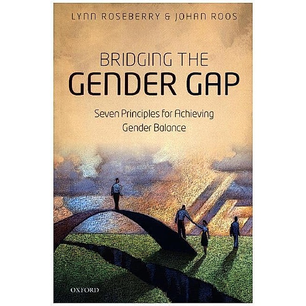 Bridging the Gender Gap, Lynn Roseberry, Johan Roos