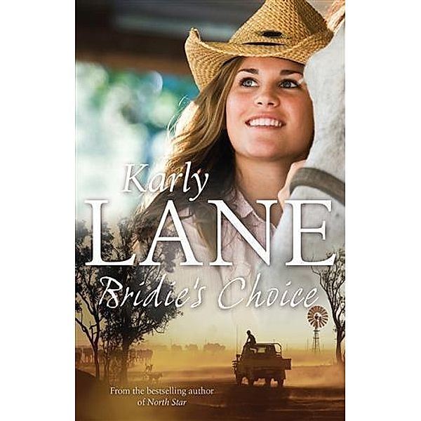 Bridie's Choice, Karly Lane