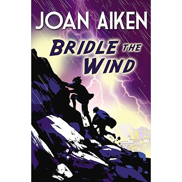 Bridle The Wind, Joan Aiken