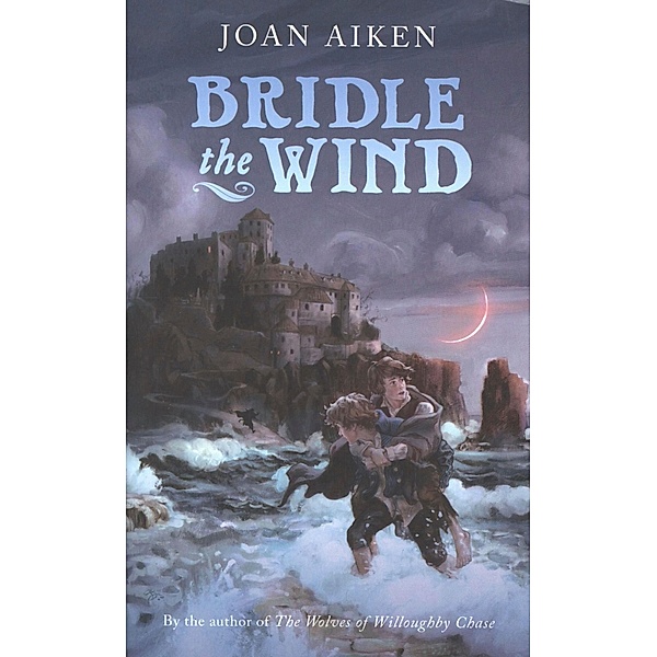 Bridle the Wind / Clarion Books, Joan Aiken
