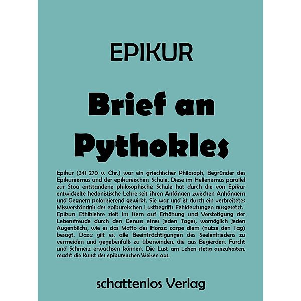 Brief an Pythokles, Epikur von Samos