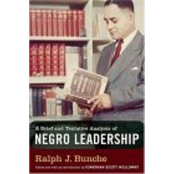 Brief and Tentative Analysis of Negro Leadership, Ralph J. Bunche
