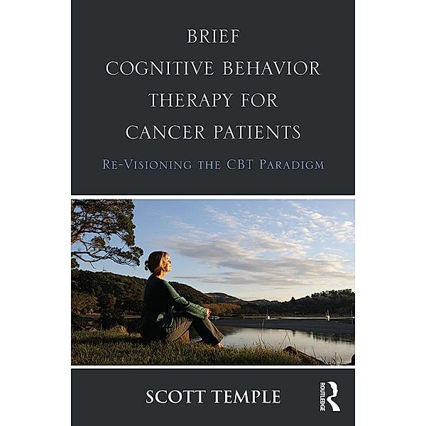 Brief Cognitive Behavior Therapy for Cancer Patients, Scott Temple