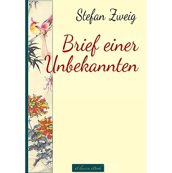 Brief einer Unbekannten, Stefan Zweig