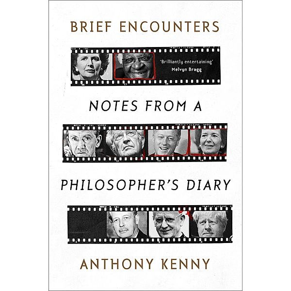 Brief Encounters, Anthony Kenny
