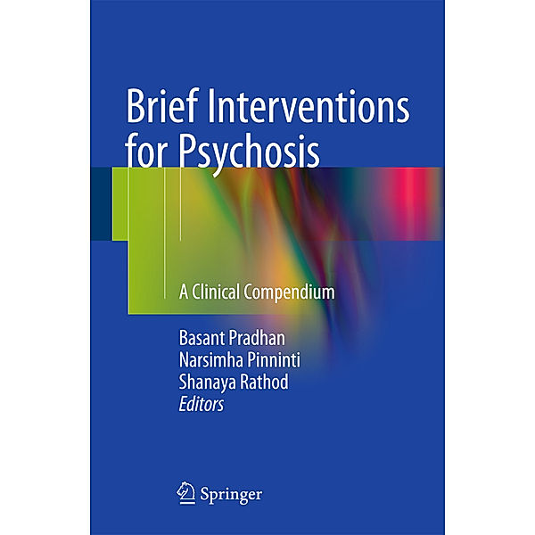 Brief Interventions for Psychosis