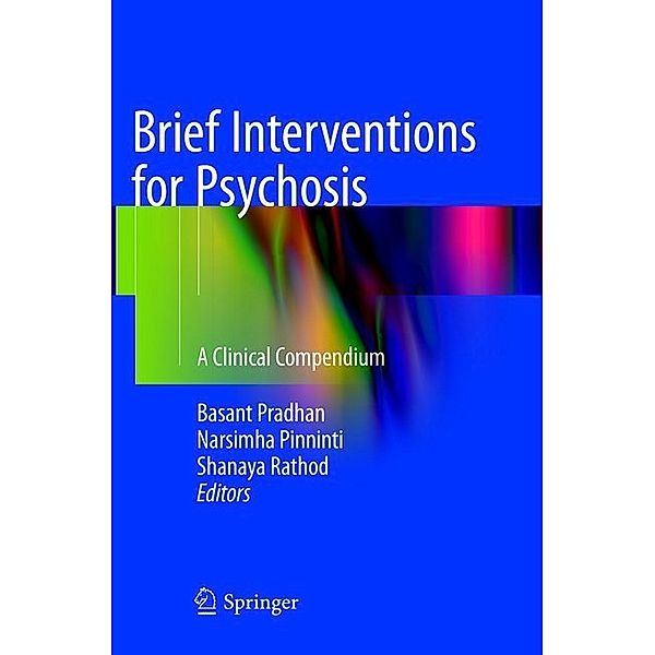 Brief Interventions for Psychosis