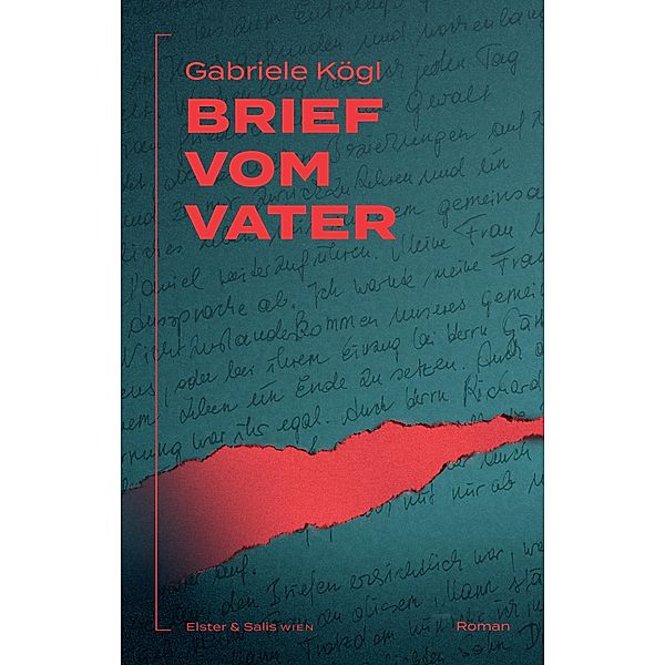 Brief vom Vater, Gabriele Kögl